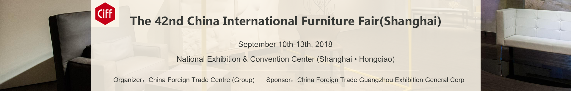 The 42nd China International Furniture Fair(Shanghai) Meet and Trade