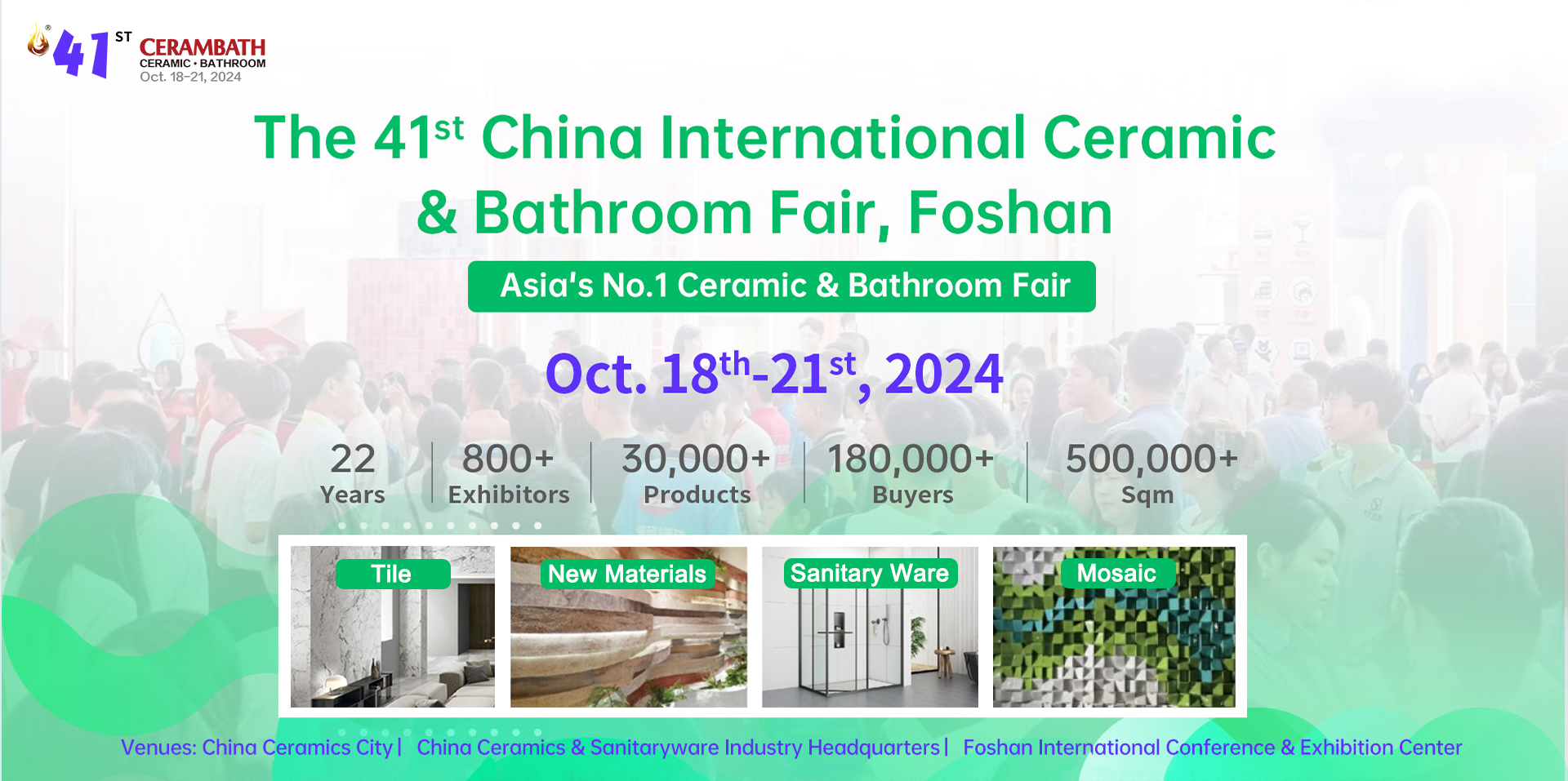 The 41st China International Ceramic & Bathroom Fair Foshan