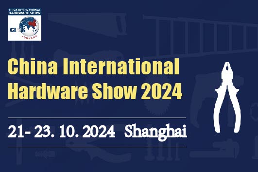 China International Hardware Show